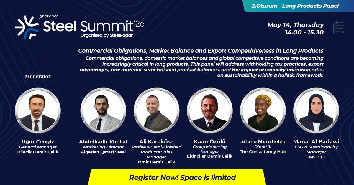 Steel Summit 2026 will address trade obligations, market balance, and competitiveness in long products