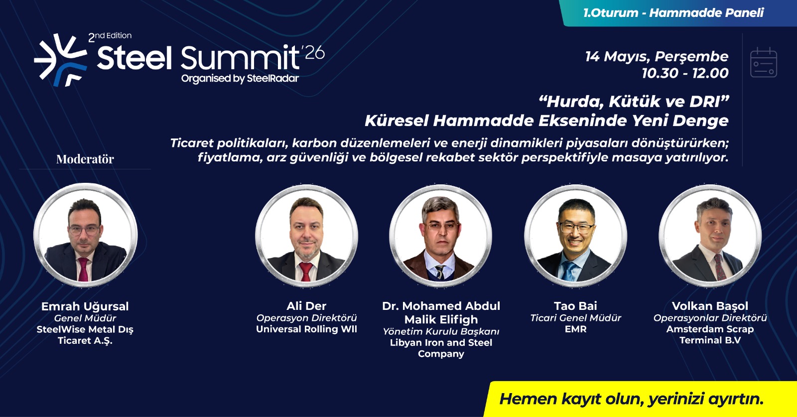 Steel Summit 2026'da Küresel Hammadde Gündemi Masaya Yatırılacak